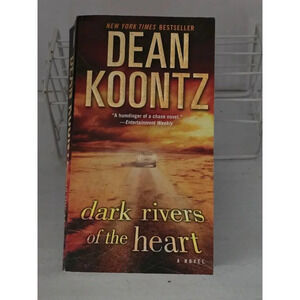 Dean Koontz Dark Rivers of‎ the Heart Book